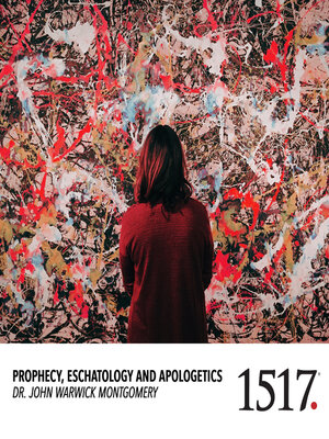 cover image of Prophecy, Eschatology and Apologetics